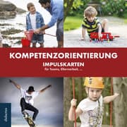 Cover von Kompetenzorientierung - Impulskarten für Teams, Elternarbeit,...