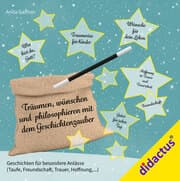 Cover von Träumen, wünschen und philosophieren mit dem Geschichtenzauber