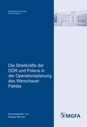 Cover von Die Streitkräfte der DDR und Polens in der Operationsplanung des Warschauer Paktes