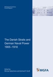 Cover von The Danish Straits and German Naval Power 1905-1918