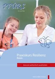 Cover von Praxiskurs Resilienz - Basis
