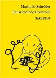 Cover von Rausrieselnde Holzwolle