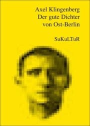 Cover von Der gute Dichter von Ost-Berlin