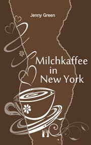 Cover von Milchkaffee in New York