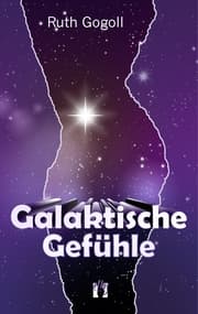 Cover von Galaktische Gefühle