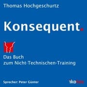 Cover von Konsequent.