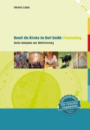 Cover von Damit die Kirche im Dorf bleibt: Fundraising