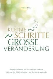 Cover von Kleine Schritte Große Veränderung