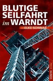 Cover von Blutige Seilfahrt im Warndt