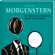 Cover von Der Mann mit Luftballons: Ideale! Kauft Ideale!