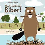 Cover von Drei Freunde - Mach mal Pause, Biber!