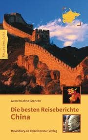 Cover von Die besten Reiseberichte China
