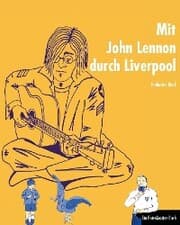 Cover von Mit John Lennon durch Liverpool
