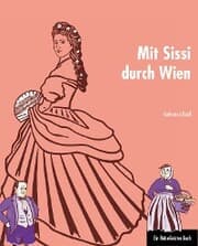 Cover von Mit Sissi durch Wien