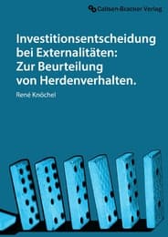 Cover von Investitionsentscheidung bei Externalitäten: Zur Beurteilung von Herdenverhalten.