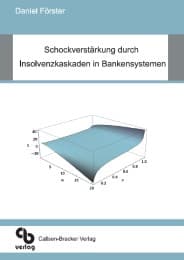 Cover von Schockverstärkung durch Insolvenzkaskaden in Bankensystemen