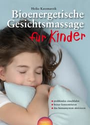 Cover von Bioenergetische Gesichtsmassage für Kinder