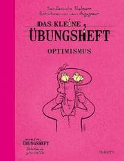 Cover von Das kleine Übungsheft - Optimismus