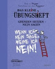 Cover von Das kleine Übungsheft - Grenzen setzen, nein sagen