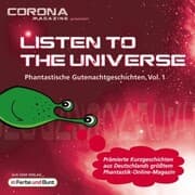 Cover von Listen to the Universe - Phantastische Gutenachtgeschichten, Vol. 1