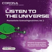 Cover von Listen to the Universe - Phantastische Gutenachtgeschichten, Vol. 2