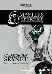 Cover von Masters of Fiction 4: Und morgen SKYNET - von HAL 9000 bis Terminator