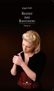 Cover von Rettet das Rauchen!