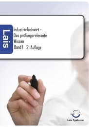 Cover von Industriefachwirt - Das prüfungsrelevante Wissen