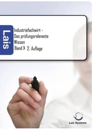 Cover von Industriefachwirt - Das prüfungsrelevante Wissen