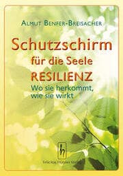 Cover von Schutzschirm für die Seele - Resilienz