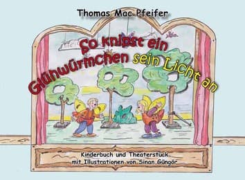 Cover von So knipst ein Glühwürmchen sein Licht an
