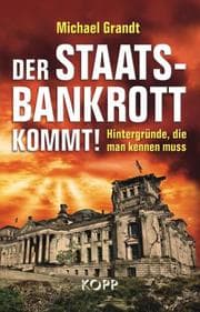 Cover von Der Staatsbankrott kommt!