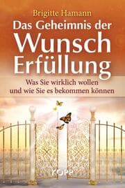 Cover von Das Geheimnis der Wunsch-Erfüllung