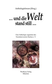 Cover von ... und die Welt stand still ...