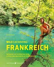 Cover von Wild Swimming Frankreich