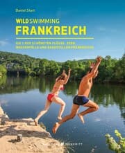 Cover von Wild Swimming Frankreich