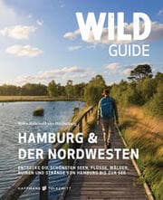 Cover von Wild Guide Hamburg & der Nordwesten