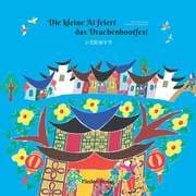 Cover von Ai feiert das Drachenbootfest