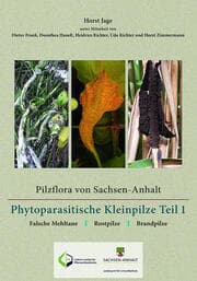 Cover von Pilzflora von Sachsen-Anhalt - Phytoparasitische Kleinpilze 1