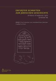 Cover von Die Grabsteine vom mittelalterlichen jüdischen Friedhof in Erfurt