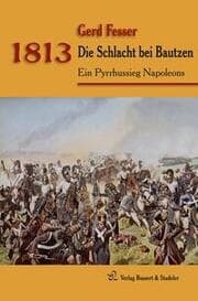 Cover von 1813 - Die Schlacht bei Bautzen