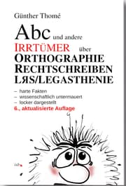 Cover von Abc und andere Irrtümer über Orthographie, Rechtschreiben, LRS/Legasthenie