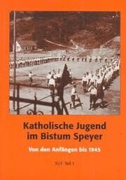 Cover von Katholische Jugend im Bistum Speyer
