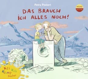 Cover von Das brauch ich alles noch!