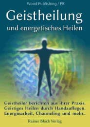 Cover von Geistheilung und energetisches Heilen