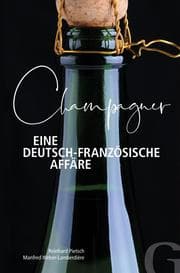 Cover von Champagner - Eine deutsch-französische Affäre