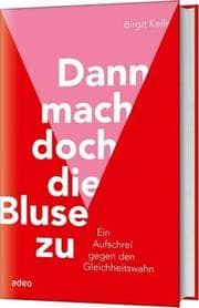 Cover von Dann mach doch die Bluse zu