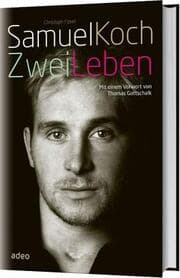 Cover von Samuel Koch - Zwei Leben