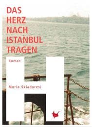 Cover von Das Herz nach Istanbul tragen