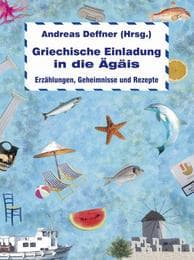 Cover von Griechische Einladung in die Ägäis
